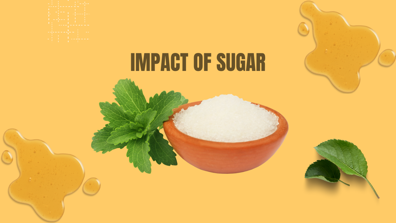 Impact of Sugar on Health